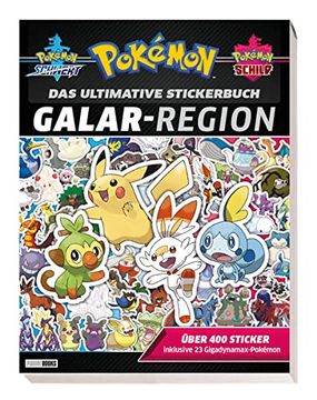 portada Pokémon: Das Ultimative Stickerbuch: Galar-Region: Über 400 Sticker, Inklusive 23 Gigadynamax-Pokémon (en Alemán)