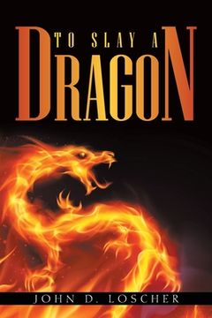 portada To Slay a Dragon (in English)