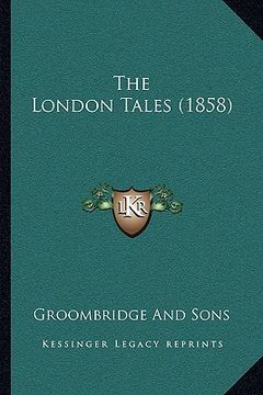 portada the london tales (1858) (in English)
