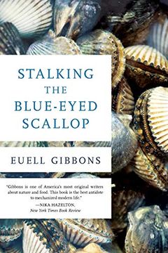portada Stalking the Blue-Eyed Scallop, 1st Edition 