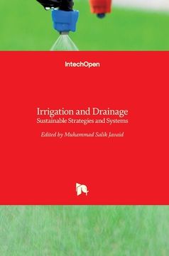 portada Irrigation and Drainage: Sustainable Strategies and Systems (en Inglés)