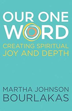 portada Our one Word: Creating Spiritual joy and Depth 