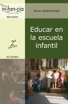 portada Educar en la Escuela Infantil (in Spanish)
