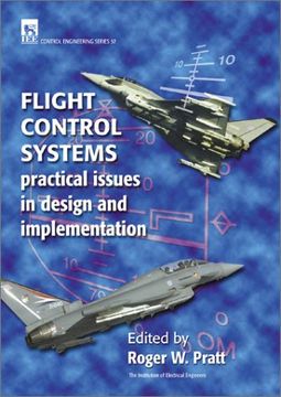 portada Flight Control Systems: Practical Issues in Design and Implementation (Control, Robotics and Sensors) (en Inglés)