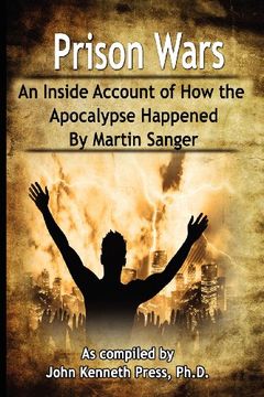 portada prison wars - an inside account of how the apocalypse happened (in English)