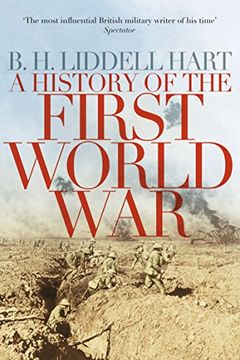 portada A History of the First World war [Paperback] [Jul 17, 2014] B. Hi Liddell Hart (en Inglés)