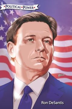 portada Political Power: Ron DeSantis (en Inglés)