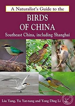 portada Naturalist's Guide to the Birds of China: Southeast China, Including Shanghai (Naturalists Guides)