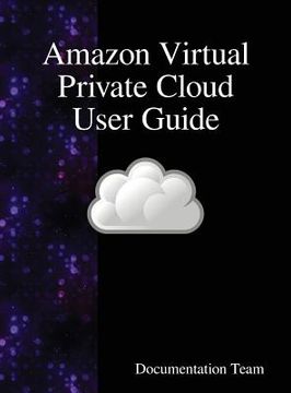 portada Amazon Virtual Private Cloud User Guide (en Inglés)