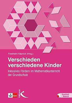 portada Verschieden Verschiedene Kinder: Inklusives Fördern im Mathematikunterricht der Grundschule (en Alemán)
