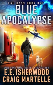portada Blue Apocalypse: A Post-Apocalyptic Adventure (en Inglés)