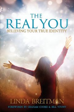 portada The Real You: Believing Your True Identity