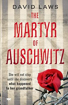 portada The Martyr of Auschwitz