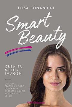 portada Smart Beauty: Crea tu Mejor Imagen