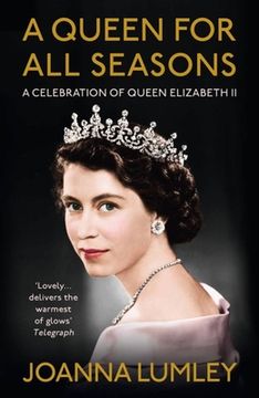 portada A Queen for all Seasons: A Celebration of Queen Elizabeth ii on her Platinum Jubilee (in English)