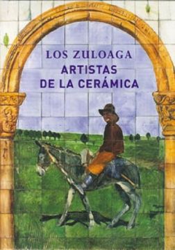 portada Los zuloaga, artistas de la ceramica