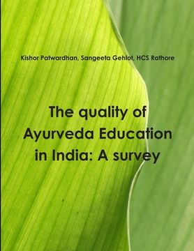 portada The quality of Ayurveda education in India: A survey (en Inglés)