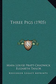 portada three pigs (1905) (en Inglés)