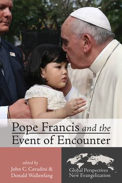 portada Pope Francis and the Event of Encounter (in English)