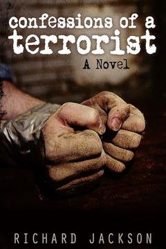 portada Confessions of a Terrorist: A Novel
