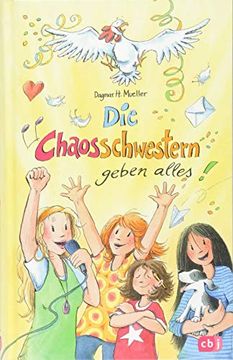 portada Die Chaosschwestern Geben Alles (Die Chaosschwestern-Reihe, Band 9) (en Alemán)