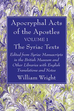 portada Apocryphal Acts of the Apostles, Volume 1 The Syriac Texts (in English)