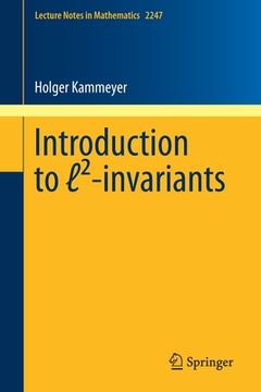 portada Introduction to ℓ²-Invariants (en Inglés)