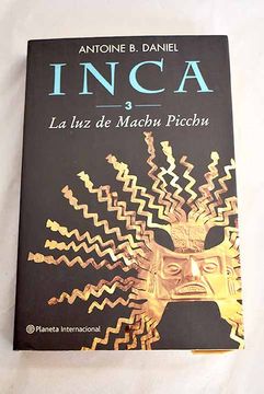 portada Inca 3: La luz de Machu Picchu