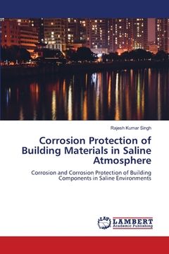 portada Corrosion Protection of Building Materials in Saline Atmosphere (en Inglés)