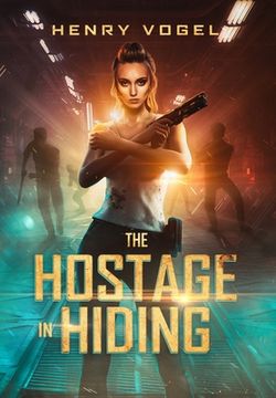 portada The Hostage in Hiding (en Inglés)