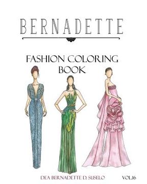 portada BERNADETTE Fashion Coloring Book Vol.16: Hollywood Glamour (in English)