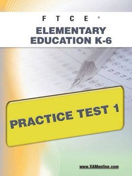 portada Ftce Elementary Education k-6 Practice Test 1 (in English)