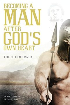 portada A Man after God's Own Heart: The Life of David