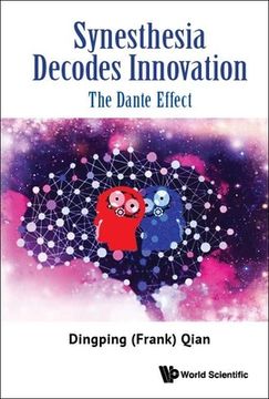 portada Synesthesia Decodes Innovation: The Dante Effect (en Inglés)