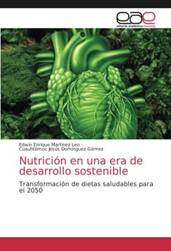 portada Nutrición en una era de Desarrollo Sostenible: Transformación de Dietas Saludables Para el 2050