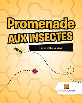 portada Promenade aux Insectes: Labyrinthe 4 ans (en Francés)