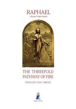 portada the threefold pathway of fire