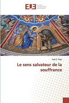 portada Le Sens Salvateur de la Souffrance (en Francés)
