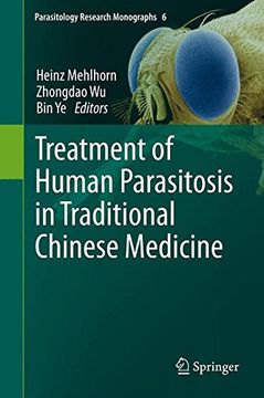 portada Treatment of Human Parasitosis in Traditional Chinese Medicine (Parasitology Research Monographs)