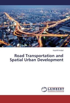 portada Road Transportation and Spatial Urban Development