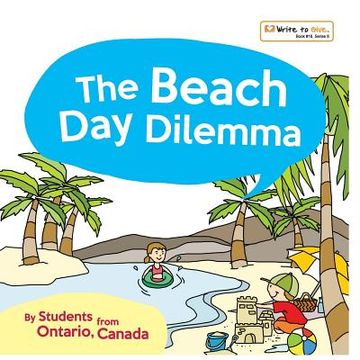 portada The Beach Day Dilemma (en Inglés)