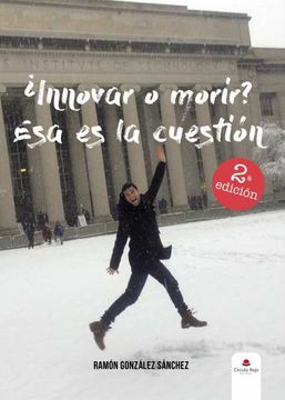 portada Innovar o Morir? Esa es la Cuestión