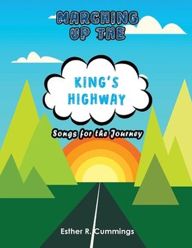 portada Marching Up the King's Highway: Songs for the Journey