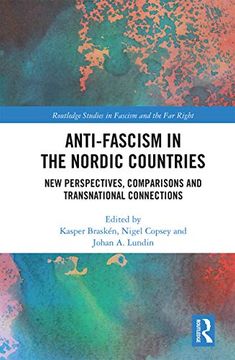 portada Anti-Fascism in the Nordic Countries (Routledge Studies in Fascism and the far Right) (in English)