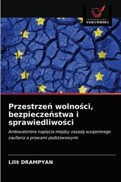 portada Przestrzeń wolności, bezpieczeństwa i sprawiedliwości (en Polaco)