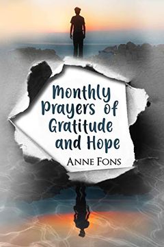 portada Monthly Prayers of Gratitude and Hope (Writings of my Faith) (en Inglés)