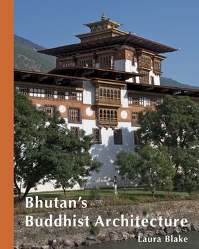 portada Bhutan's Buddhist Architecture (en Inglés)