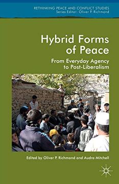 portada Hybrid Forms of Peace: From Everyday Agency to Post-Liberalism