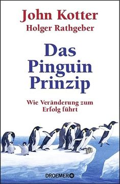 portada Das Pinguin-Prinzip: Wie Veränderung zum Erfolg Führt (in German)