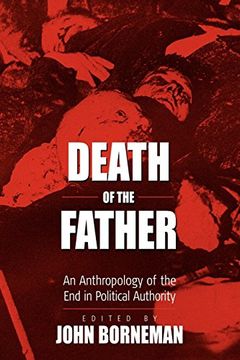 portada Death of the Father: An Anthropology of the end in Political Authority (en Inglés)